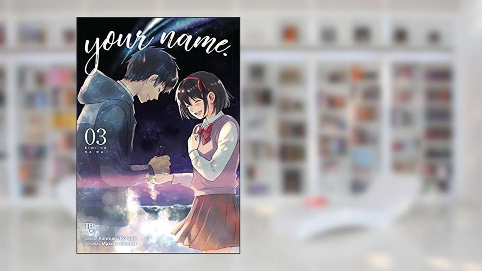 Your Name - Vol. 3, do autor Makoto Shinkai
