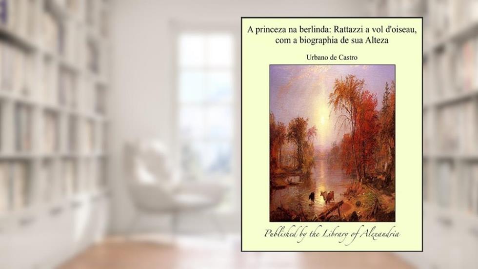 A princeza na berlinda, do autor Urbano de Castro