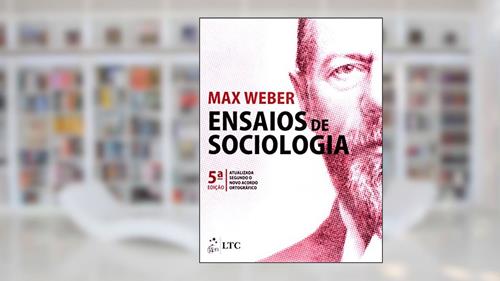 Capa de Ensaios de Sociologia, do autor Weber