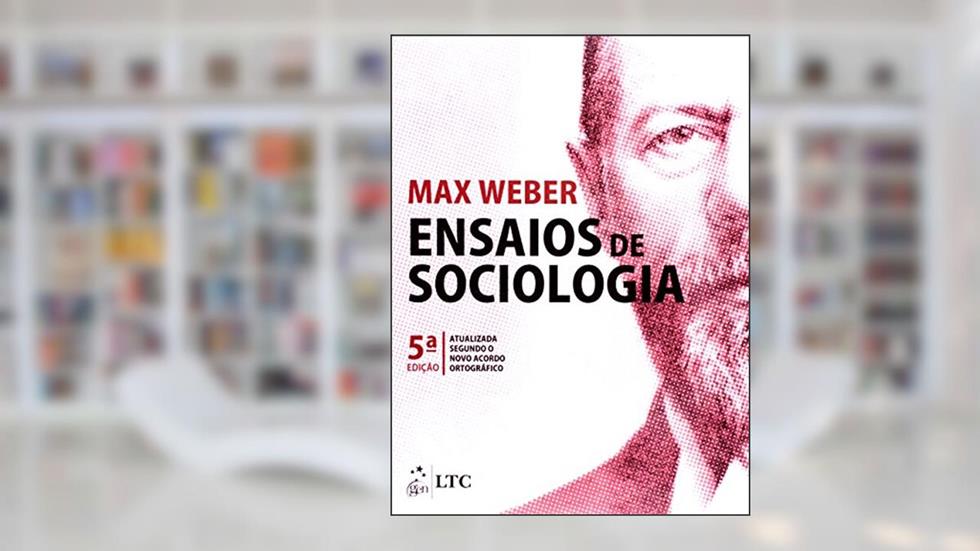 Ensaios de Sociologia, do autor Weber