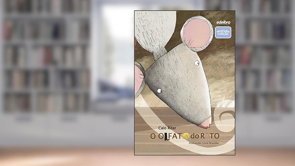O olfato do rato, do autor Caio Riter