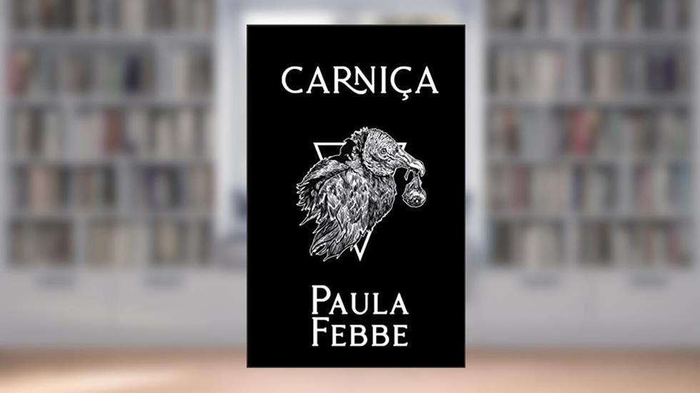 Carniça, do autor Paula Febbe
