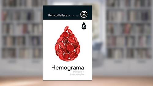 Capa de Hemograma: Manual de Interpretação, do autor Renato Failace; Flavo Fernandes