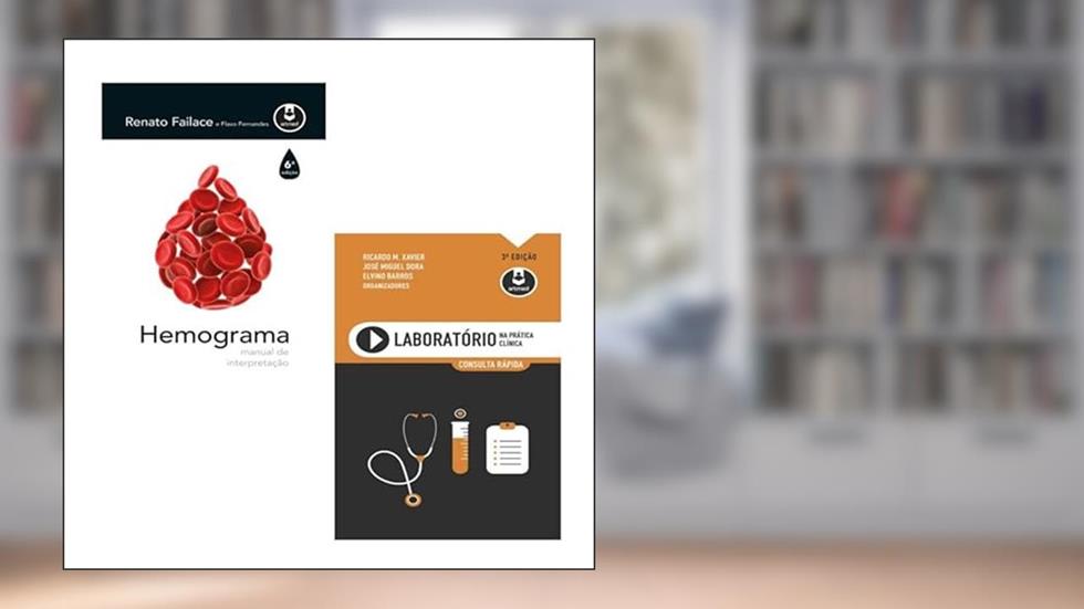KIT 2 LIVROS: LABORATÓRIO NA PRÁTICA CLÍNICA + HEMOGRAMA, do autor DIVERSOS AUTORES