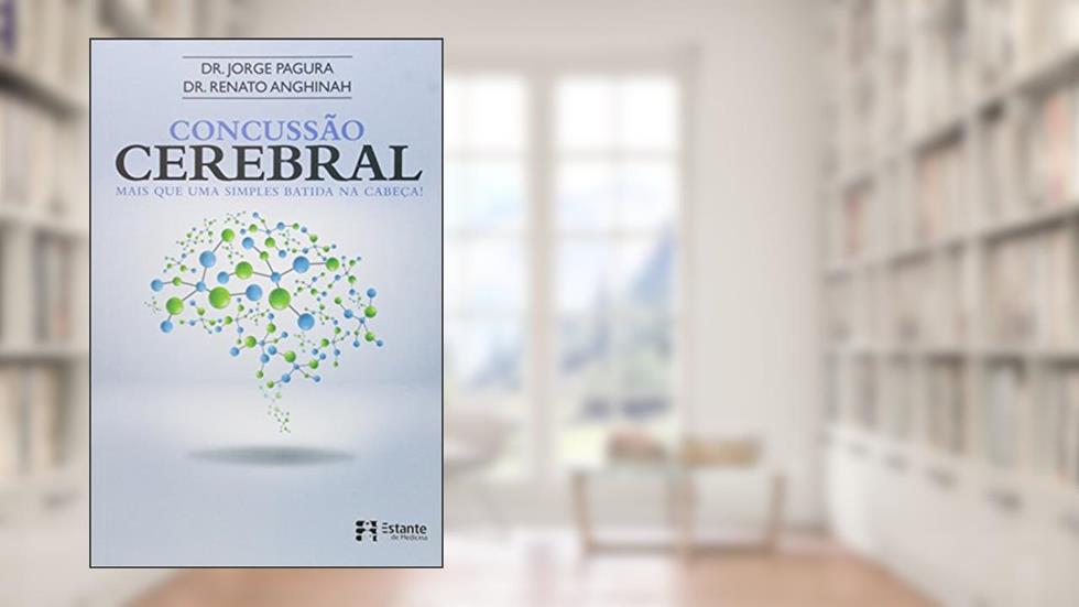 Concussão Cerebral, do autor DR. JORGE ROBERTO PAGURA