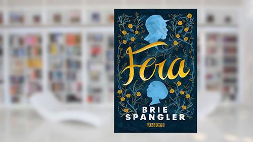 Capa de Fera, do autor Brie Spangler