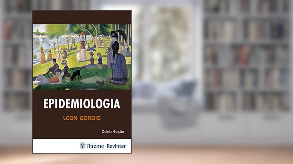 Epidemiologia, do autor Leon Gordis