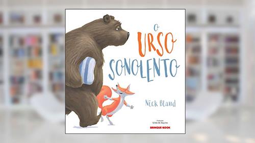 Capa de O urso sonolento, do autor Nick Bland