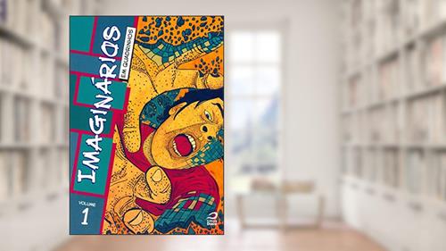 Capa de Imaginários. Em Quadrinhos - Volume 1, do autor Raphael Fernandes