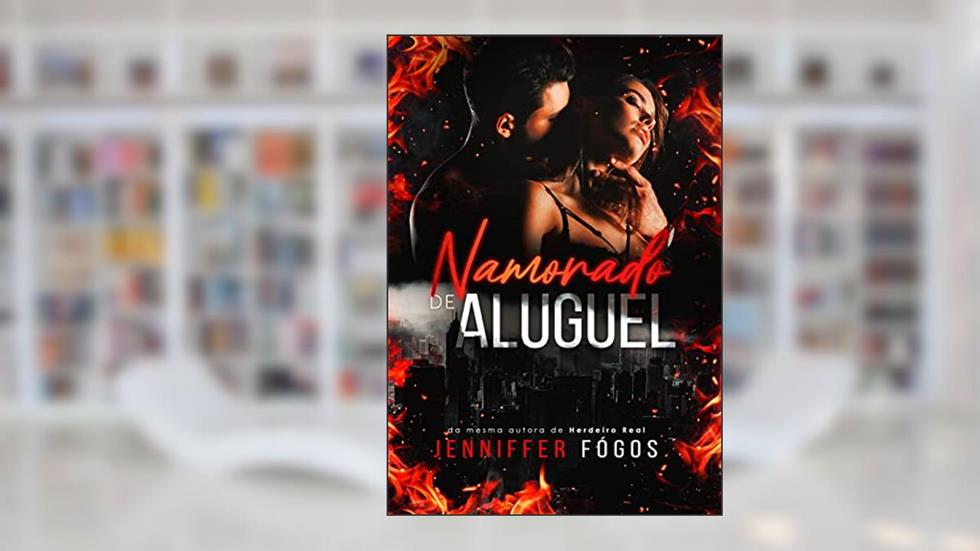 Namorado de Aluguel: Dominada por Ele, do autor Jenniffer Fógos