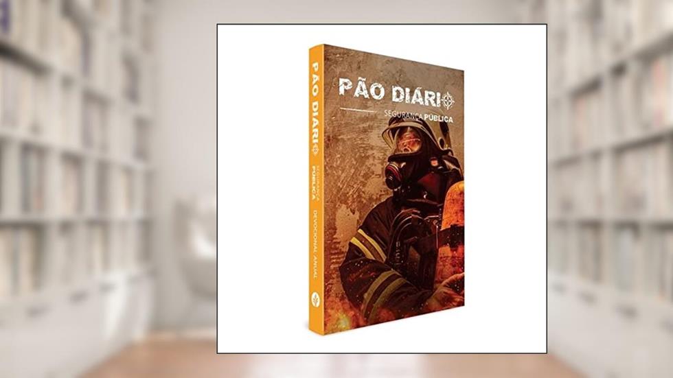 Segurança pública - Capa bombeiros - equipamento, do autor Publicações Pão Diário