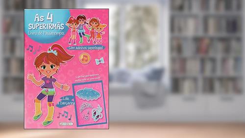 Capa de As 4 super irmãs - Lola, a dançarina, do autor Cecile Marbehant