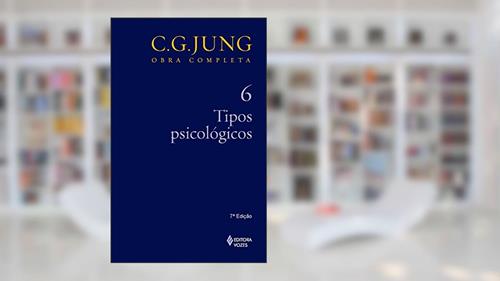 Capa de Tipos psicológicos Vol. 6: Volume 6, do autor C.G. Jung