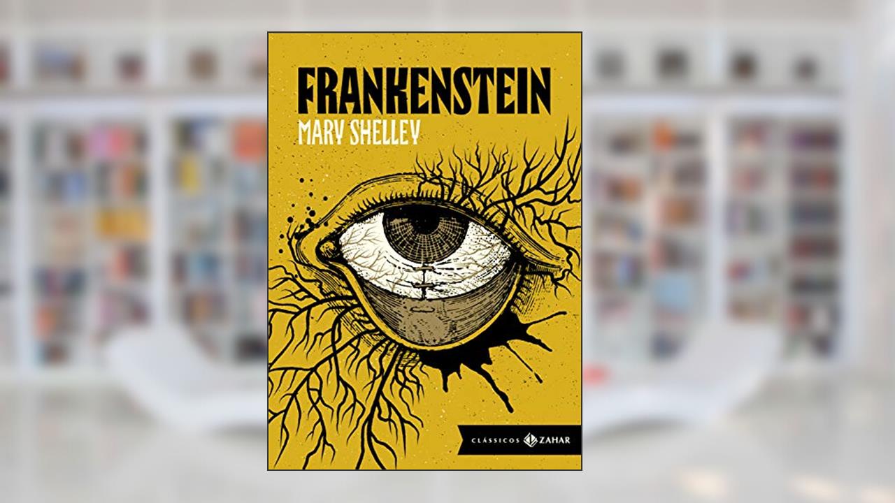 Frankenstein: edição bolso de luxo: Ou O Prometeu moderno, do autor Mary Shelley