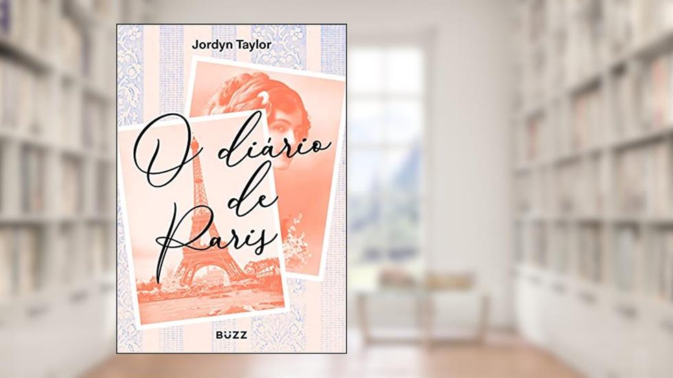 O diário de Paris, do autor Jordyn Taylor