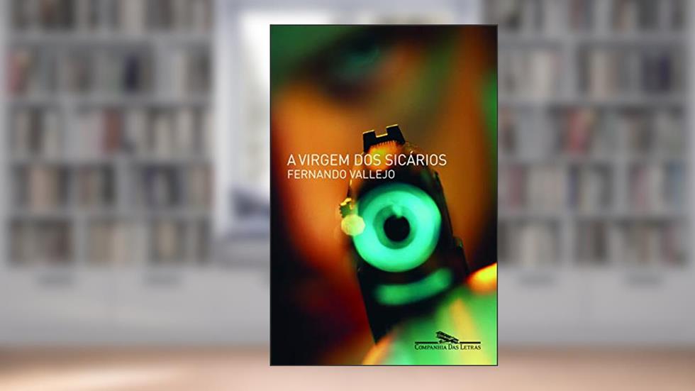 A virgem dos sicários, do autor Fernando Vallejo