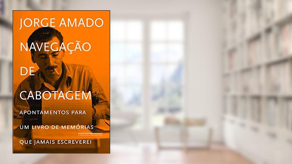 Navegação de cabotagem, do autor Jorge Amado