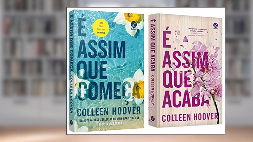 Kit Colleen Hoover: É Assim que Acaba + É Assim que Começa, do autor Colleen Hoover