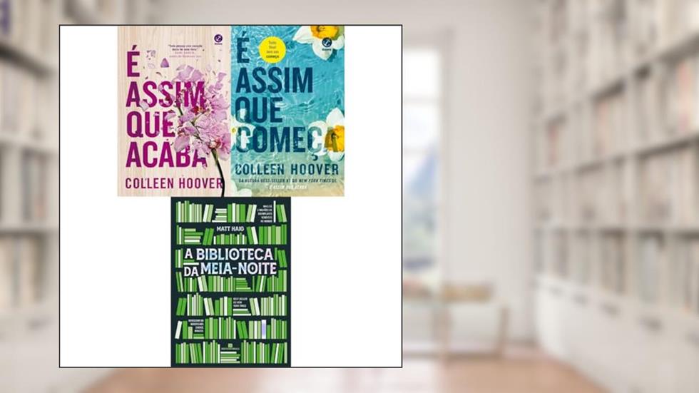 Kit É Assim Que Acaba, A Biblioteca Da Meia-noite E É Assim Que Começa - É Assim Que Acaba, do autor VARIOS AUTORES