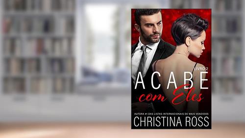 Capa de Acabe com Eles, Livro 2: Uma emocionante série de suspense romântico (Acabe Comigo 14), do autor Christina Ross