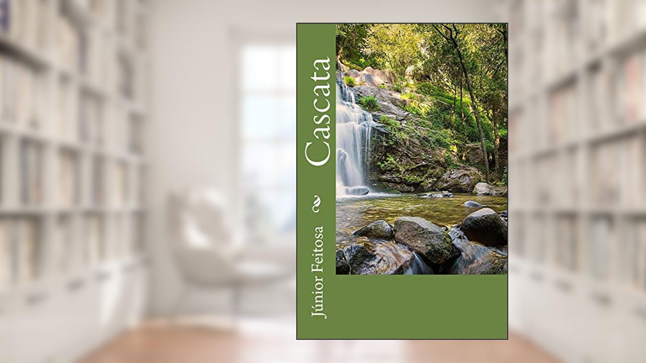 Cascata (Alfa Livro 3), do autor Júnior Feitosa