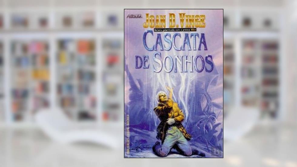 Cascata dos Sonhos, do autor Joan D. Finge