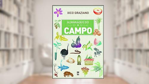 Capa de Almanaque do campo, do autor Xico Graziano