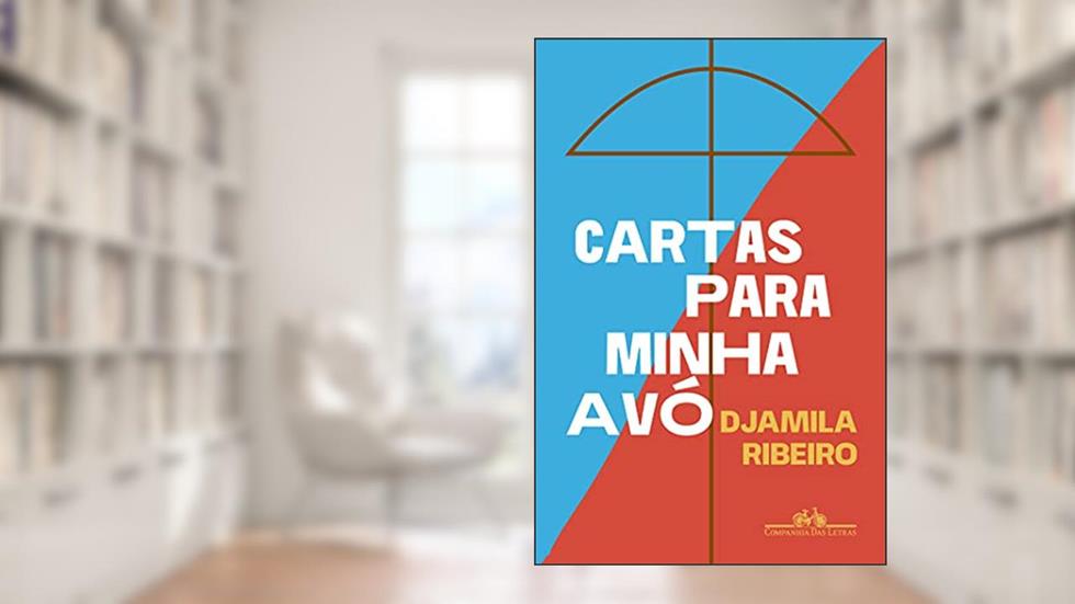 Cartas para minha avó, do autor Djamila Ribeiro
