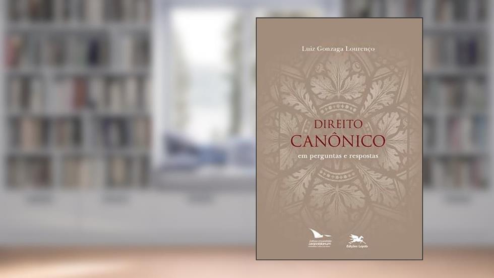 Direito canônico em perguntas e respostas, do autor Luiz Gonzaga Lourenço