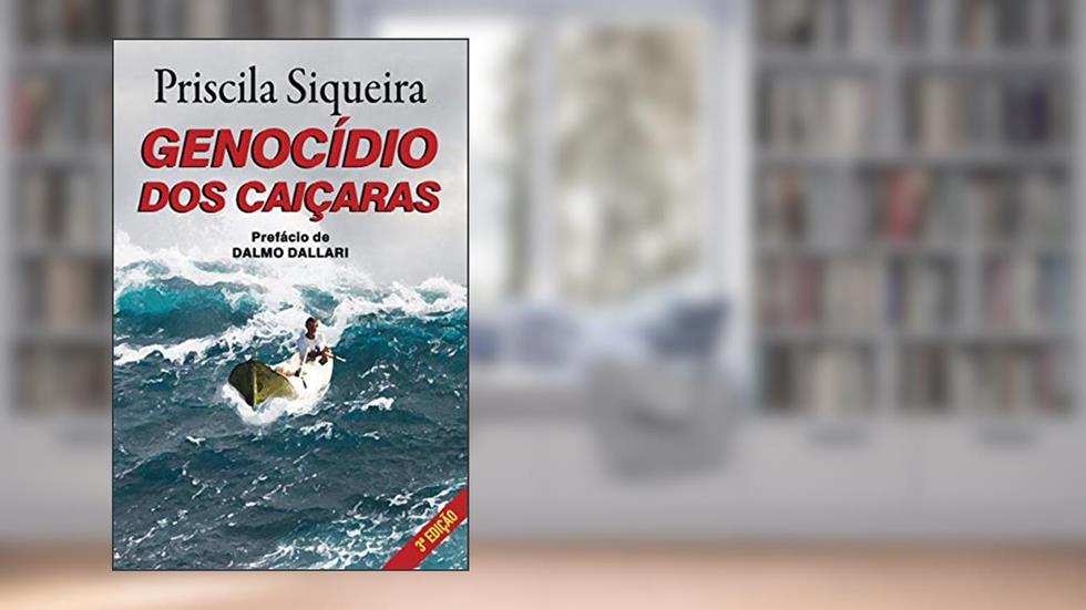 Genocídio dos Caiçaras, do autor Priscila Siqueira
