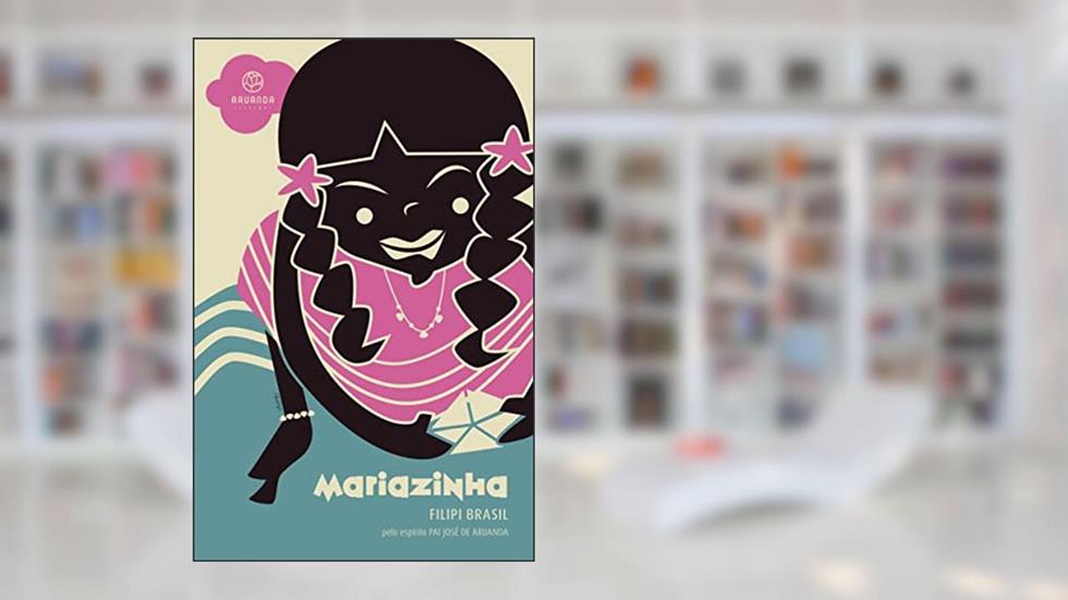 Mariazinha, do autor Filipi Brasil