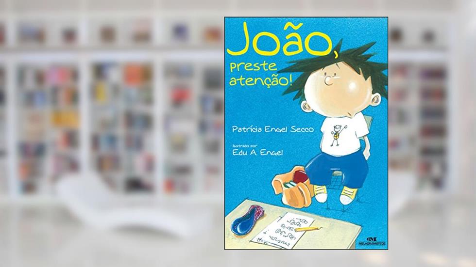 João, preste atenção!, do autor Patrícia Engel Secco