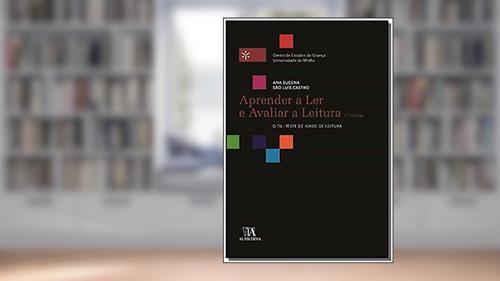 Capa de Aprender a ler e Avaliar a Leitura: o TIL: Teste de Idade de Leitura, do autor Ana Sucena; São Luís Castro