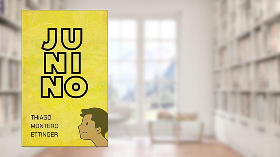 Junino, do autor Thiago Montero Ettinger