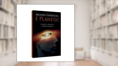 Capa de Mundo Espiritual É Boa Nova (Boan8)!, do autor Vários Autores