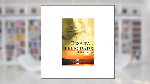 Capa de Essa Tal Boa Nova (Boan8)Licidade, do autor Beth Valentim