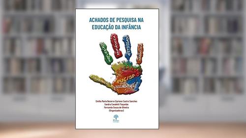 Capa de Achados de Pesquisa na Educação da Infância, do autor Emilia Maria Bezerra Cipriano Castro Sanches
