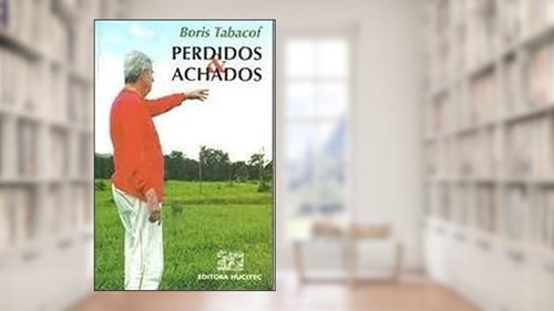 Capa de Perdidos & Achados, do autor Boris Tabacof
