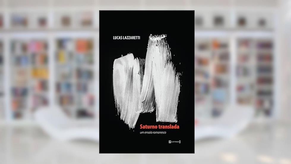 Saturno Translada, do autor Lucas Lazzaretti