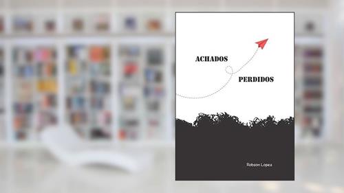 Capa de Achados E Perdidos, do autor Robson Lopes