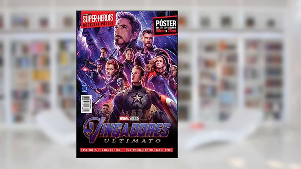 Superpôster Mundo dos Super-Heróis - Vingadores Ultimato: Revista Superpôster, do autor editora europa