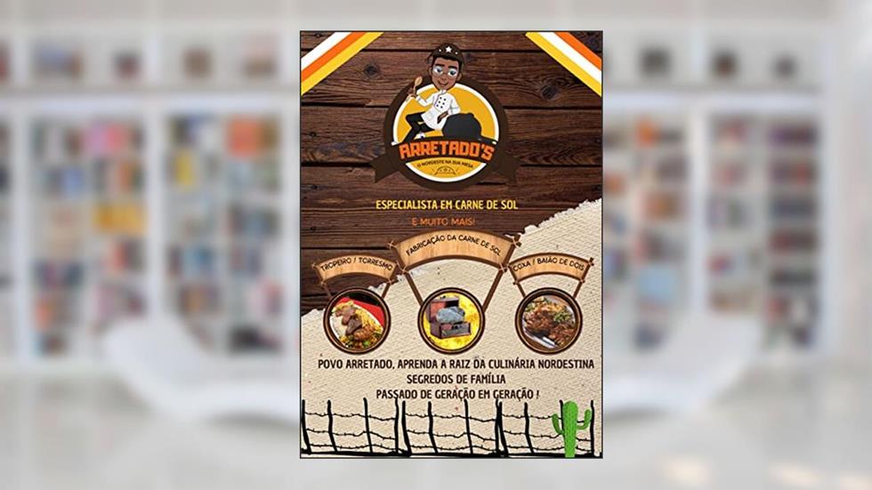 restaurante arretados: especialista em carne de sol, do autor Gustavo Marques