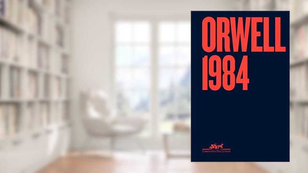 1984 - Edição especial, do autor George Orwell