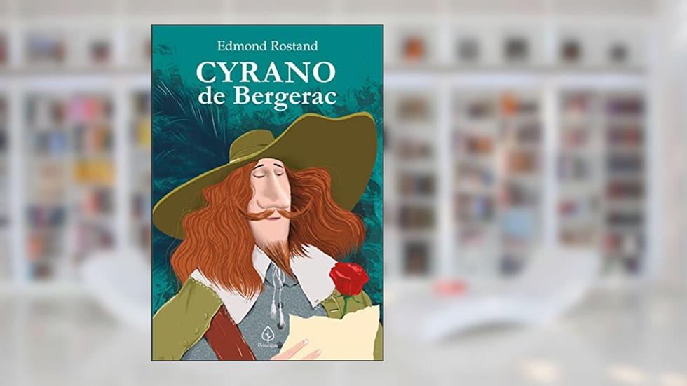 Cyrano de Bergerac, do autor Edmond Rostand