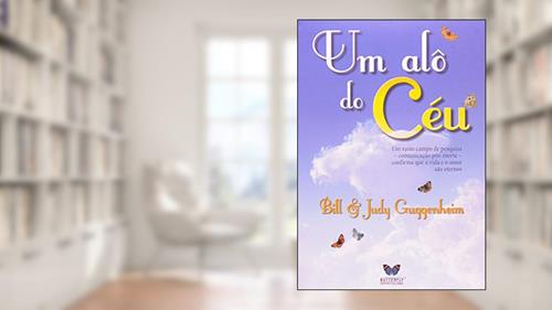 Capa de Um Alô do Céu, do autor Bill Guggenheim