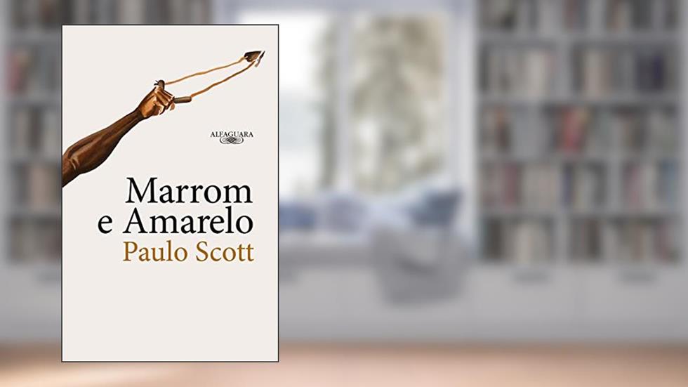Marrom e Amarelo, do autor Paulo Scott