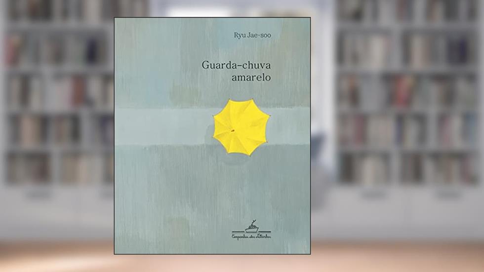 Guarda-chuva amarelo, do autor Ryu Jae-soo