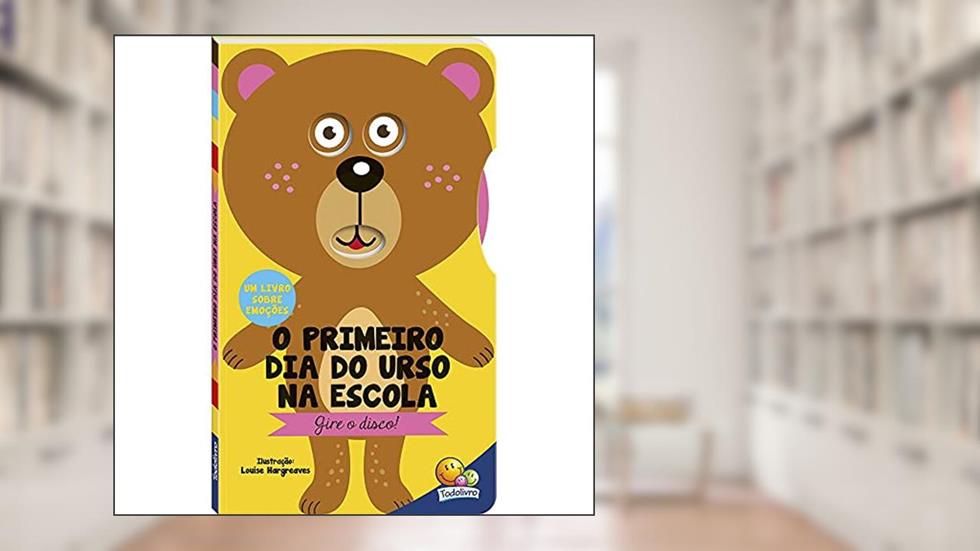 GIRE O DISCO! PRIMEIRO DIA DO URSO NA ESCOLA, O, do autor Tulip Books