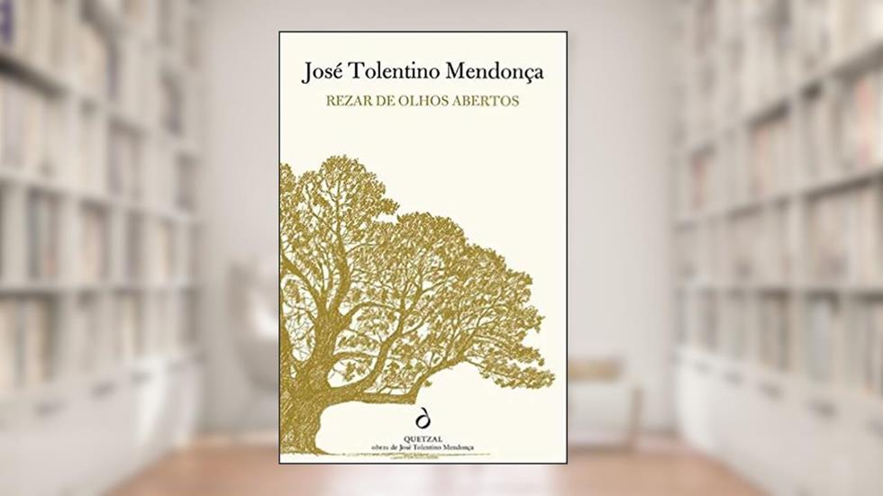 Rezar de Olhos Abertos, do autor Jose Tolentino Mendonca