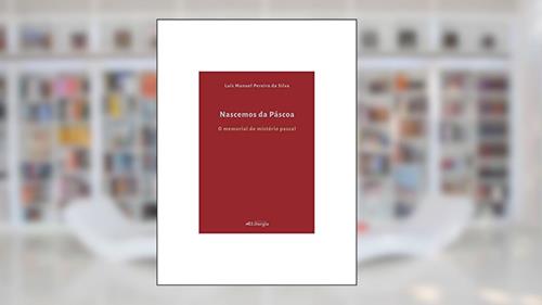 Capa de Nascemos da Páscoa, do autor Luís Manuel Pereira Da Silva